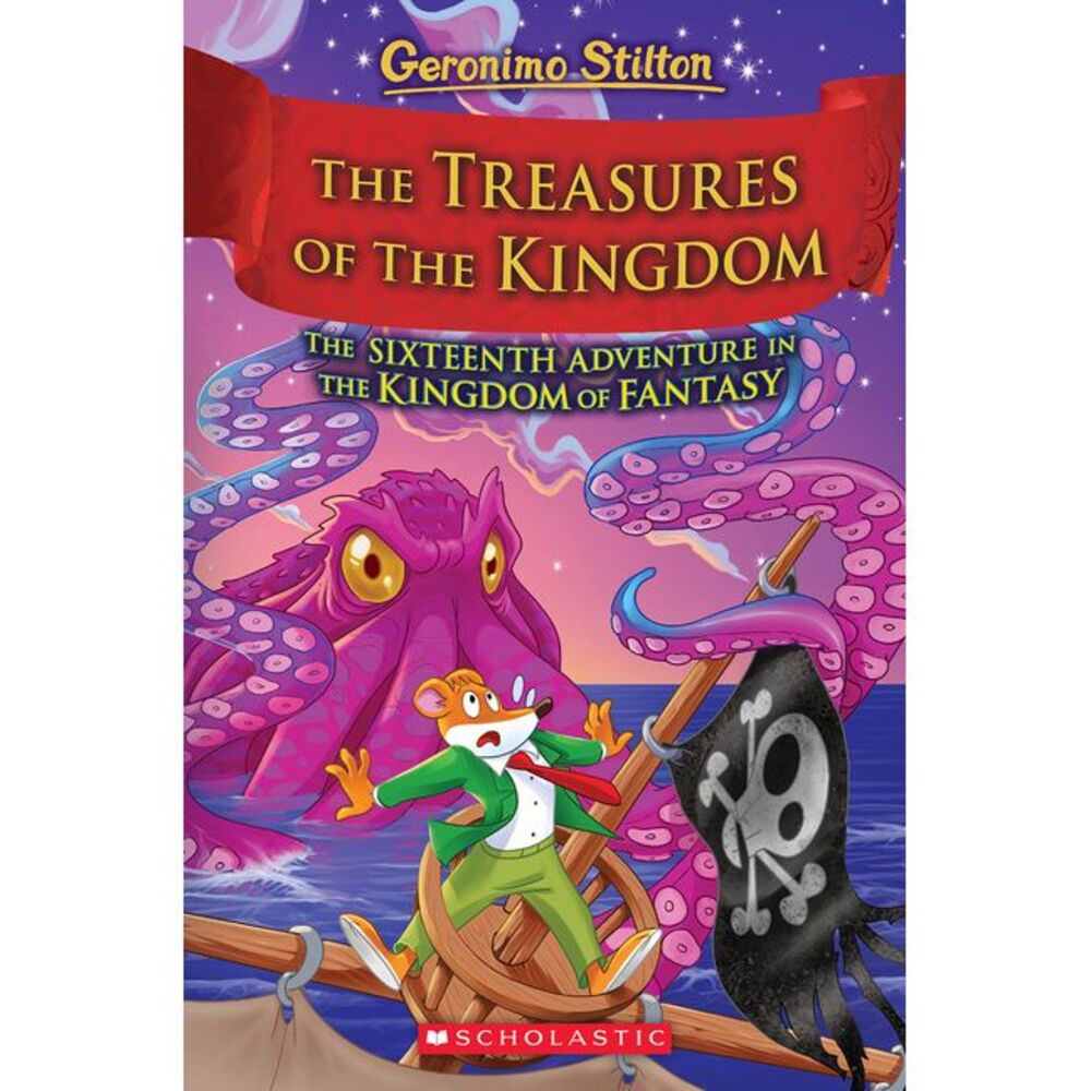 The Treasures of the Kingdom (Kingdom of Fantasy #16): Volume 16 -- Geronimo Sti